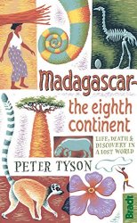 Madagascar: The Eighth Continent (Bradt Travel Guides (Travel Literature))