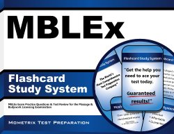 MBLEx Flashcard Study System: MBLEx Exam Practice Questions & Test Review for the Massage & Bodywork Licensing Examination (Cards)