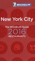 MICHELIN Guide New York City 2016 (Michelin Guide/Michelin)