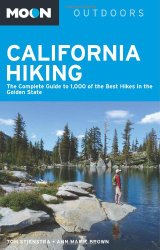 Moon California Hiking: The Complete Guide to 1,000 of the Best Hikes in the Golden State (Moon Outdoors)