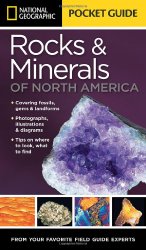 National Geographic Pocket Guide to Rocks and Minerals of North America