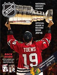 National Hockey League Official Guide & Record Book 2016 (National Hockey League Official Guide an)