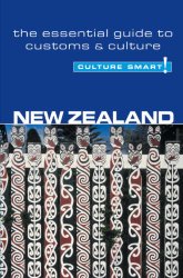 New Zealand – Culture Smart!: the essential guide to customs & culture