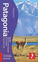 Patagonia Handbook (Footprint – Handbooks)