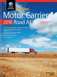 Rand Mcnally 2016 Motor Carriers’ Road Atlas (Rand Mcnally Motor Carriers’ Road Atlas Deluxe Edition)