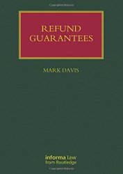 Refund Guarantees (Lloyd’s Shipping Law Library)
