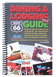 Route 66 Dining & Lodging Guide – 17th Edition – Spiral Bound