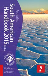 South American Handbook 2015 (Footprint – Handbooks)