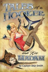 Tales of a Hooker and Her Madam