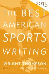 The Best American Sports Writing 2015