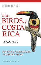 The Birds of Costa Rica: A Field Guide (Zona Tropical Publications)