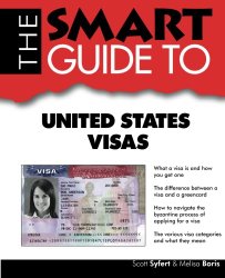 The Smart Guide to United States Visas (Smart Guides)