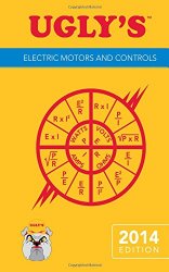 Ugly’s Electric Motors And Controls, 2014 Edition