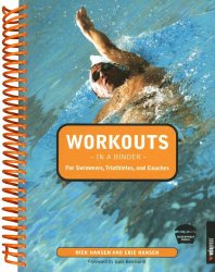 Workouts in a Binder for Swimmers, Triathletes, and Coaches