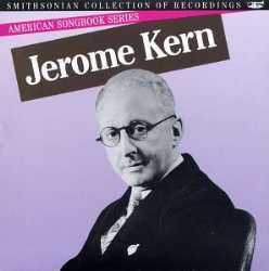 American Songbook Series: Jerome Kern