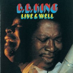 B.B. King –  Live And Well