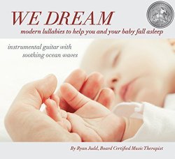 Lullaby Sleep CD – Helps You and Your Baby Fall Asleep – Modern Instrumental Guitar Lullabies – this CD Includes Soothing Ocean Waves –