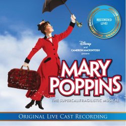 Mary Poppins: The Live Cast Recording