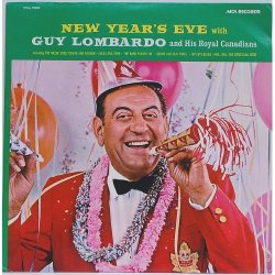 New Year’s Eve with Guy Lombardo & His Royal Canadians