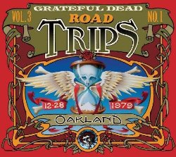 Road Trips: Vol. 3, No. 1 – Oakland 12/28/79