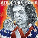 Steal This Movie (Music from the Motion Picture)