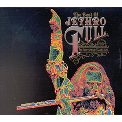 The Best of Jethro Tull; The Anniversary Collection