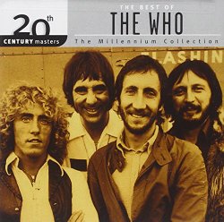 The Best Of The Who: 20th Century Masters – The Millennium Collection