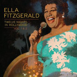 Twelve Nights in Hollywood: Volumes 1 & 2