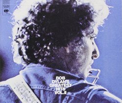 Bob Dylan’s Greatest Hits, Vol. 2