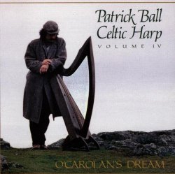 Celtic Harp, Vol. 4: O’Carolan’s Dream