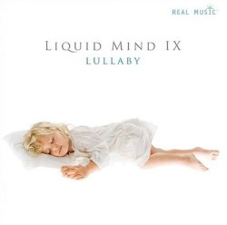 Lullaby: Liquid Mind IX