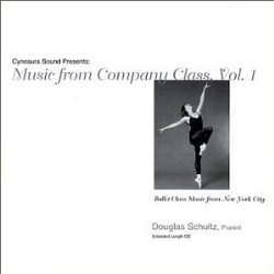 Ballet Class Music from New York City: Music from Company Class, Vol. 1
