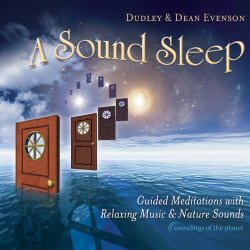 A Sound Sleep: Guided Meditations with Relaxing Music & Nature Sounds