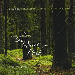 Celtic Harp: The Quiet Path