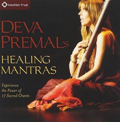 Deva Premal’s Healing Mantras