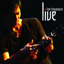 LIVE: Jake Shimabukuro