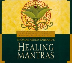 Thomas Ashley-Farrand’s Healing Mantras