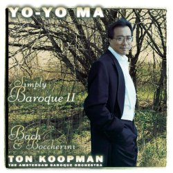 Yo-Yo Ma – Simply Baroque II ~ Bach & Boccherini / ABO, Koopman
