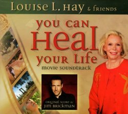 You Can Heal Your Life: Movie Soundtrack