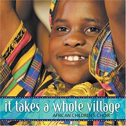 It takes a Whole Village