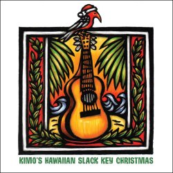 Kimo’s Hawaiian Slack Key Christmas