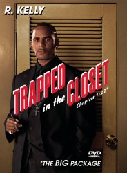 R Kelly: Trapped In the Closet Chapters 1-22