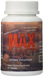 Max Ejact, Semen Volumizer, Increase your Semen Volume up to 500%