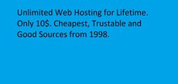 Unlimited Web Hosting For Lifetime (With C-Panel)