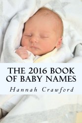 The 2016 Book of Baby Names