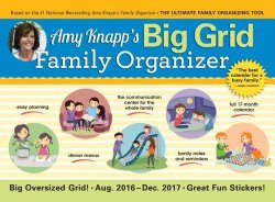 2017 Amy Knapp Big Grid Wall Calendar: The essential organization and communication tool for the entire family