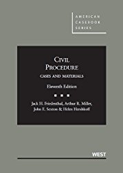 Civil Procedure: Cases and Materials, 11th Edition (American Casebook Series)