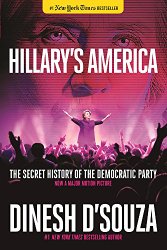 Hillary’s America: The Secret History of the Democratic Party