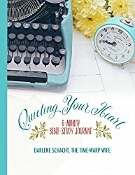 Quieting Your Heart: 6-Month Bible-Study Journal