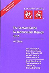 Sanford Guide to Antimicrobial Therapy (Guide to Antimicrobial Therapy (Sanford))
